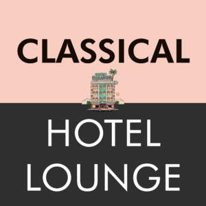 0R – CLASSICAL HOTEL LOUNGE – CLASSICAL || Classical, Lounge, Piano, Strings, Elegant, Relax, Instrumental, Calm, Soft, Background, Timeless, Melodic, Sophisticated, Evening, Smooth