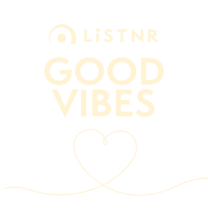 LiSTNR – Good Vibes
