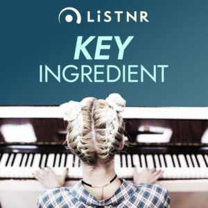 LiSTNR – Key Ingredient (HLS)