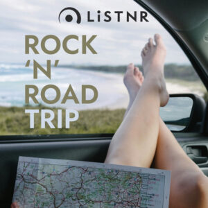 LiSTNR – Rock ‘n’ Road Trip (HLS)