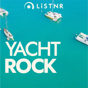 LiSTNR - Yacht Rock (HLS)