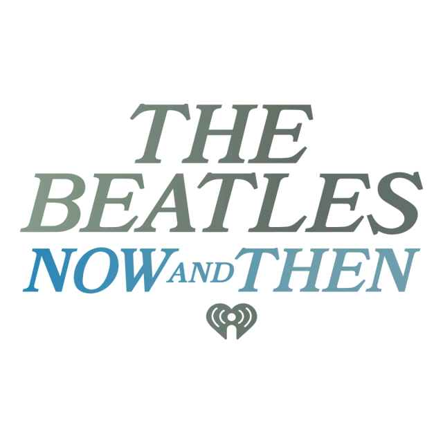 The Beatles Now And Then (iHeartRadio United States) (AAC)