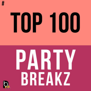 # TOP 100 – PartyBreakZ @ DJ Mixe, Partyremixe, Remix Radio, Remix Charts, DJ Remix, Mashup, Remix Hits, Deejay Remix Radio, Partymix, Dance Music, Techno & Hypertechno, Top40, Latin Charts, Reggaeton, Urban, HipHop, Club & Party Radio – & LIVE DJ SETS