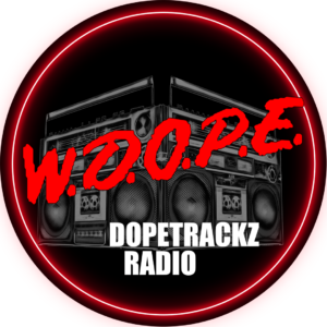 W.D.O.P.E. Dopetrackz Radio