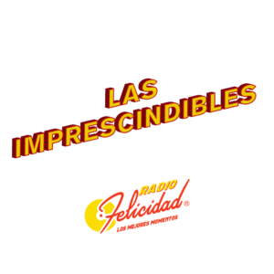 LAS IMPRESCINDIBLES de Radio Felicidad: Baladas clásicas de los 70s y 80s