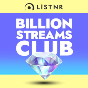 LiSTNR – Billion Streams Club (HLS)