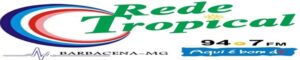Rádio Tropical FM 94.7 MHz (Barbacena – MG)