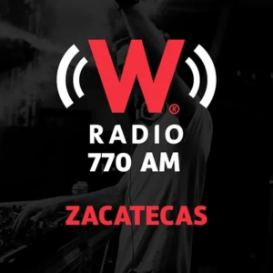 W RADIO 770 (Zacatecas) – 770 AM – XEFRTM-AM – GlobalMedia – Zacatecas, Zacatecas